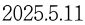 2025.5.11 